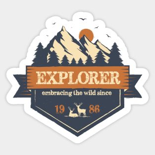 Explorer since 1986 Sticker